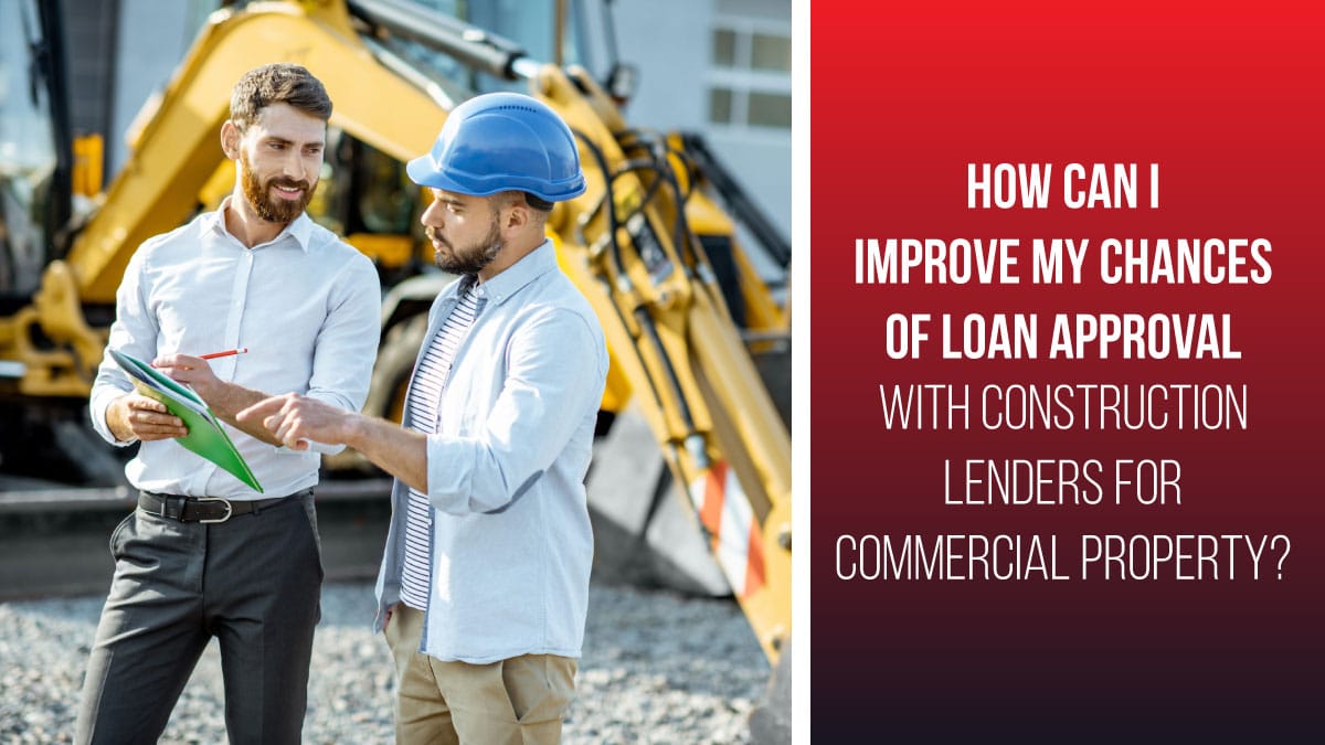 construction lenders for commercial property