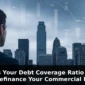 debt coverage ratio too low to refinance 85x85