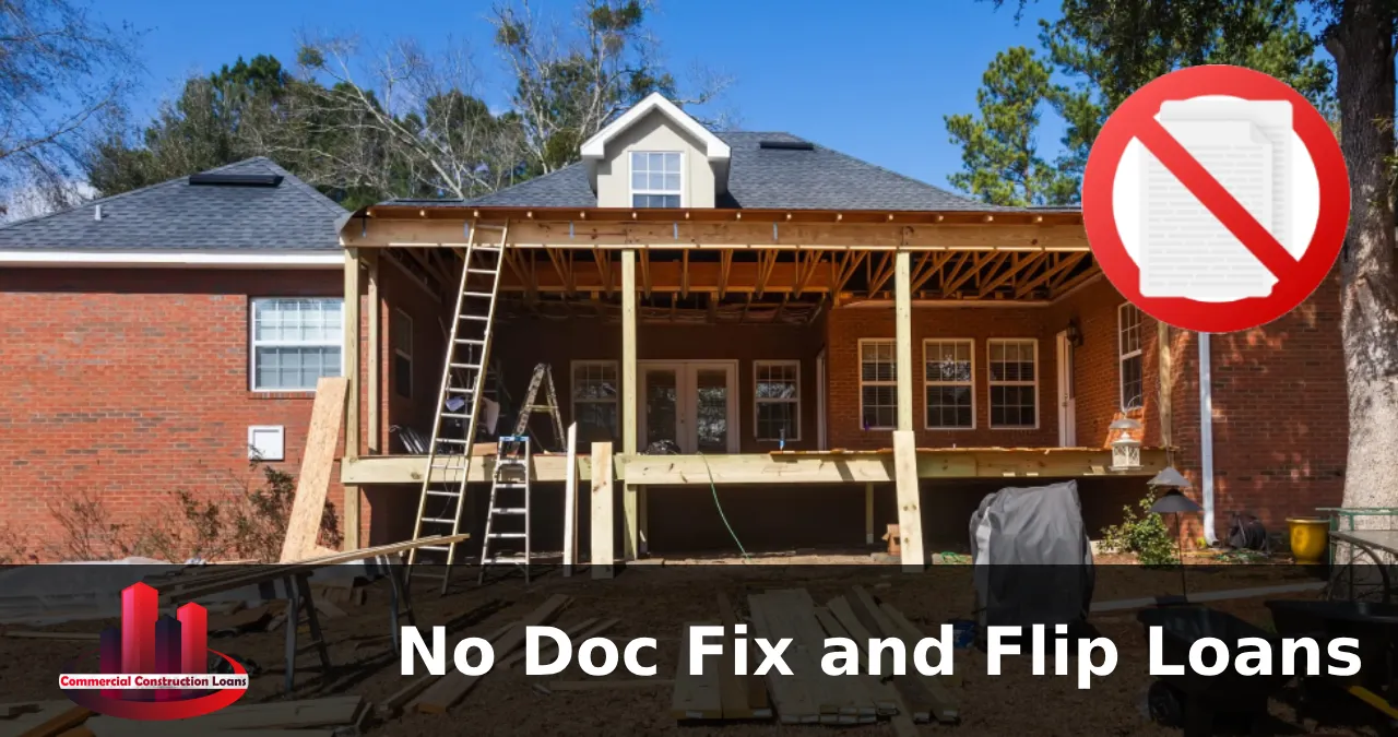 No Doc Fix and Flip Loans